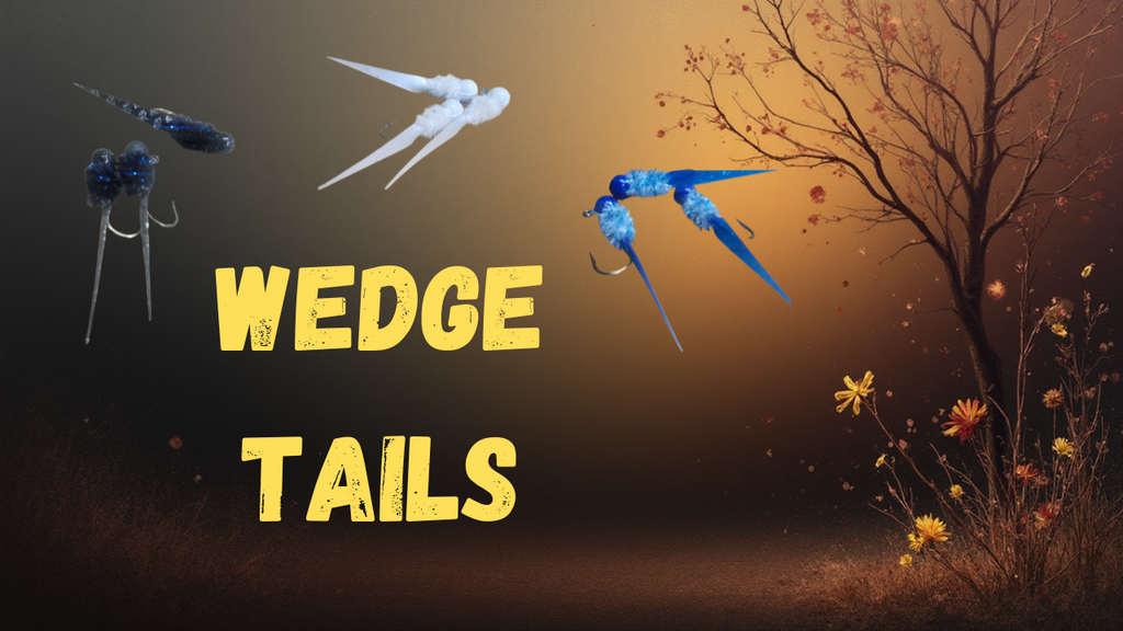 Hand Tied Wedge Tail's